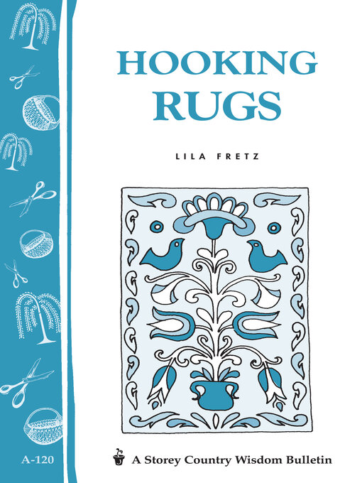 Title details for Hooking Rugs by Lila Fretz - Available